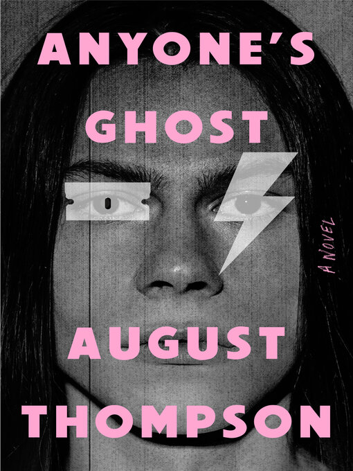 Title details for Anyone's Ghost by August Thompson - Wait list